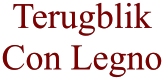 Terugblik Con Legno