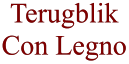 Terugblik Con Legno